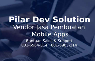 Jasa Pembuatan Mobile Apps Jasa Pembuatan Mobile Apps
