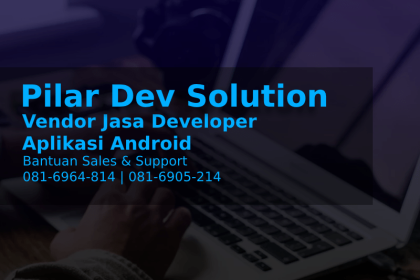 Jasa Developer Aplikasi Android | Jasa Pembuat Aplikasi Android dan IOS | Vendor Pembuatan Aplikasi Mobile Jakarta dan Indonesia Terbaik | Software Development Services Indonesia | Mobile App Developer Indonesia | IT Consultant & Software Development Jasa Developer Aplikasi Android | Jasa Pembuat Aplikasi Android dan IOS | Vendor Pembuatan Aplikasi Mobile Jakarta dan Indonesia Terbaik | Software Development Services Indonesia | Mobile App Developer Indonesia | IT Consultant & Software Development