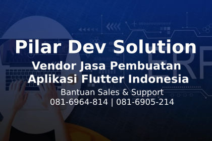 Jasa Pembuatan Aplikasi Flutter Jasa Pembuatan Aplikasi Flutter
